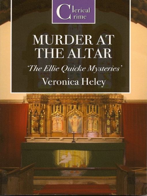 Title details for Murder at the Altar by Veronica Heley - Wait list
